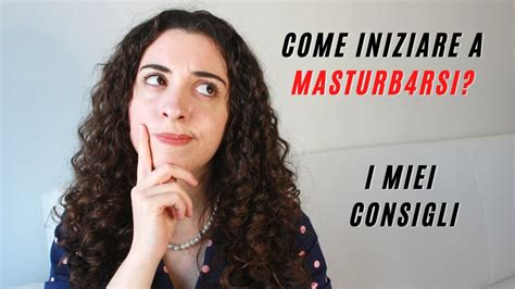 come masturbarsi meglio|Come masturbare un uomo: 10 consigli per avere la ...